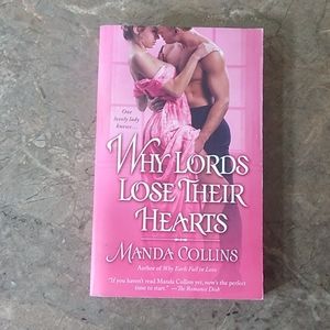 Why Lord's Lose Their Hearts by Manda Collins Historical Romance